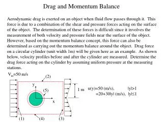 Drag and Momentum Balance