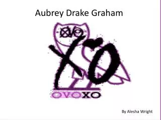 Aubrey Drake Graham