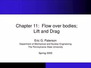 Chapter 11: Flow over bodies; Lift and Drag