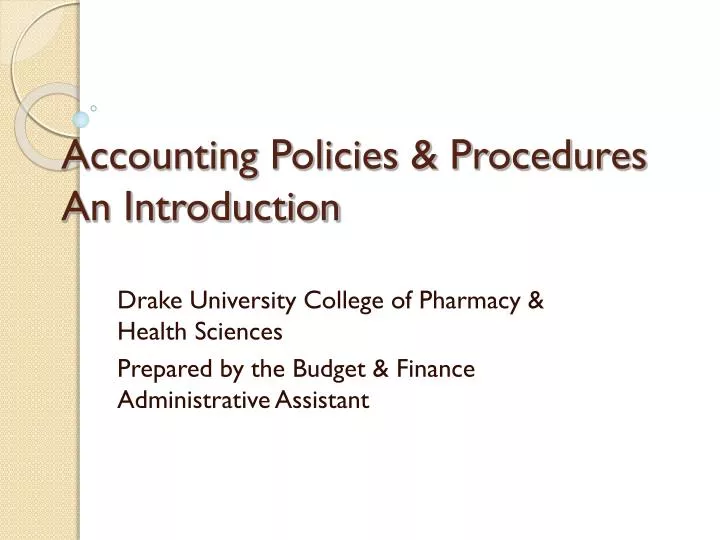 accounting policies procedures an introduction