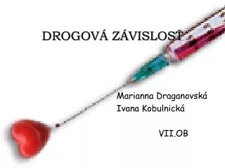 drogov z vislos