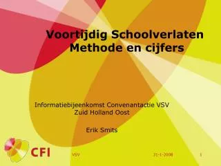 voortijdig schoolverlaten methode en cijfers