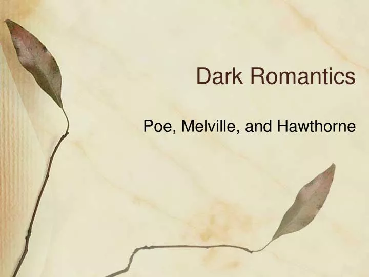 dark romantics