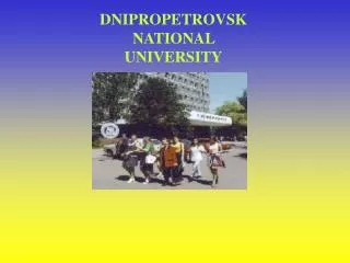 DNIPROPETROVSK NATIONAL UNIVERSITY