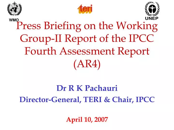 press briefing on the working group ii report of the ipcc fourth assessment report ar4
