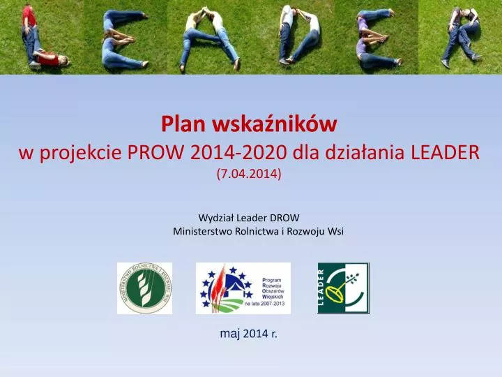 plan wska nik w w projekcie prow 2014 2020 dla dzia ania leader 7 04 2014