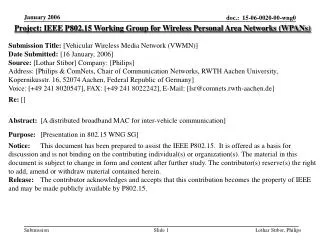 Project: IEEE P802.15 Working Group for Wireless Personal Area Networks (WPANs)