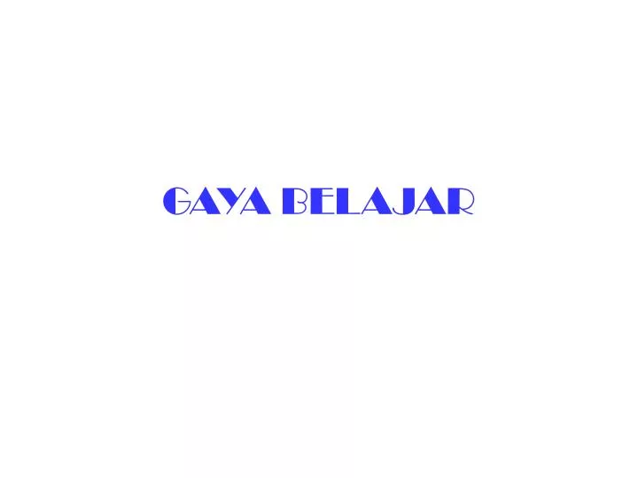 gaya belajar