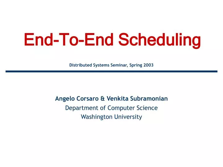 end to end scheduling