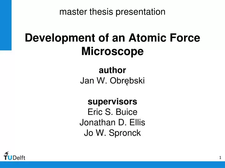 master thesis presentation development of an atomic force microscope