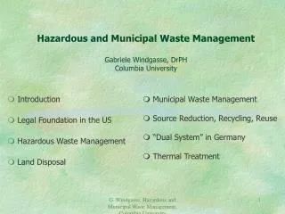 Hazardous and Municipal Waste Management Gabriele Windgasse, DrPH Columbia University