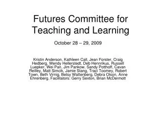 Futures Committee for Teaching and Learning