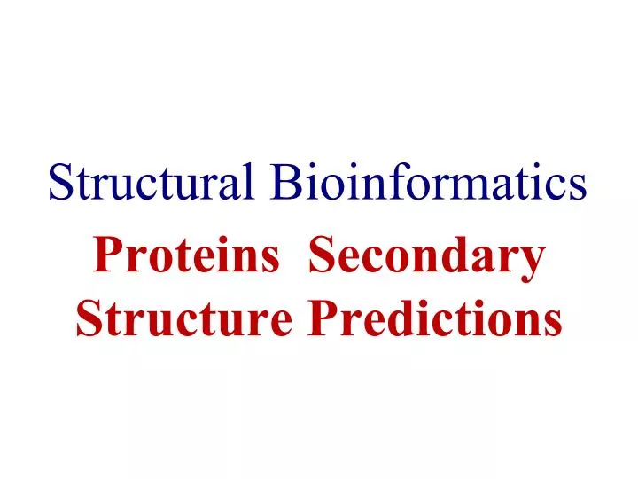 proteins secondary structure predictions