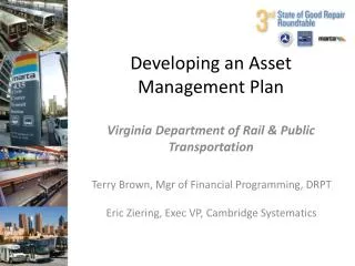 Developing an Asset Management Plan Virginia Department of Rail &amp; Public Transportation