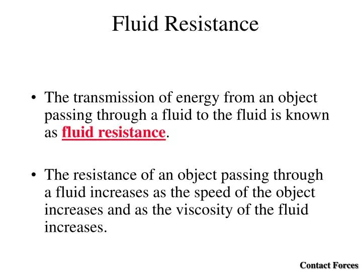 fluid resistance