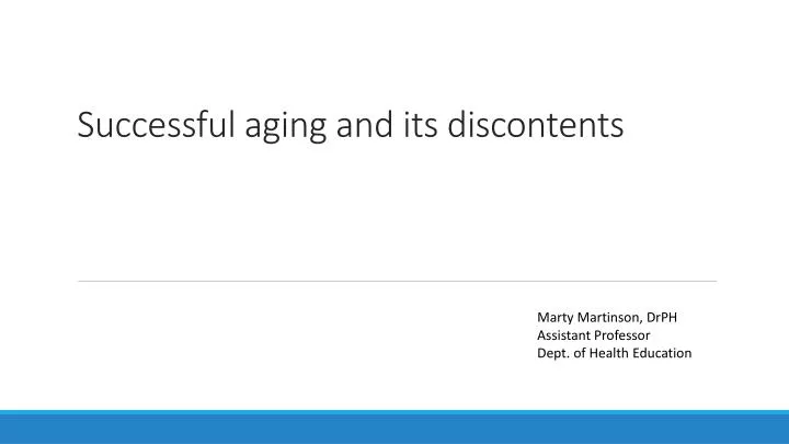 successful aging and its discontents