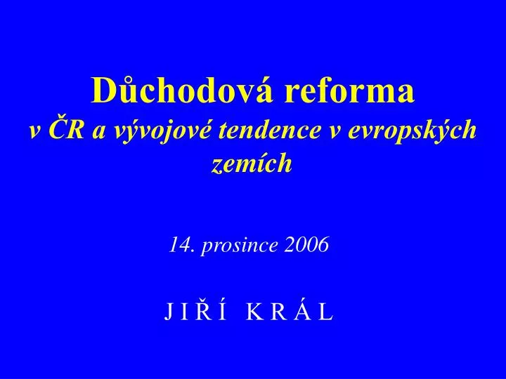 d chodov reforma v r a v vojov tendence v evropsk ch zem ch