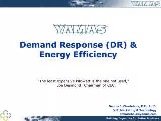 Demand Response (DR) &amp; Energy Efficiency