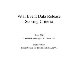 Vital Event Data Release Scoring Criteria