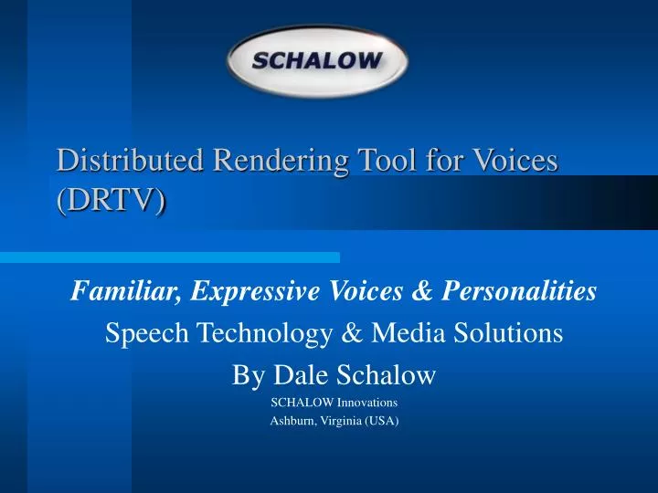 distributed rendering tool for voices drtv