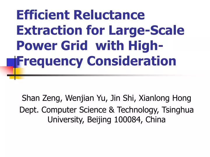 efficient reluctance extraction for large scale power grid with high frequency consideration