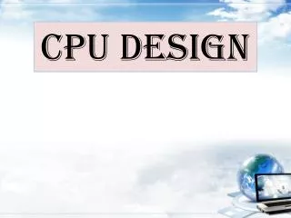 CPU Design
