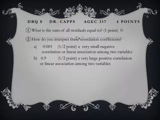 DRQ 8 Dr. Capps AGEC 317 4 points