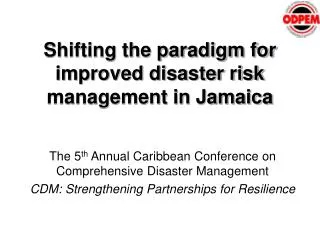 Shifting the paradigm for improved disaster risk management in Jamaica