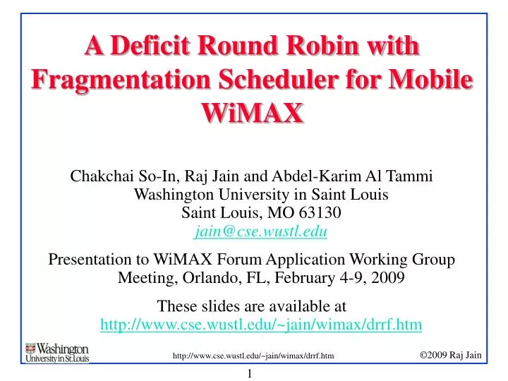 a deficit round robin with fragmentation scheduler for mobile wimax