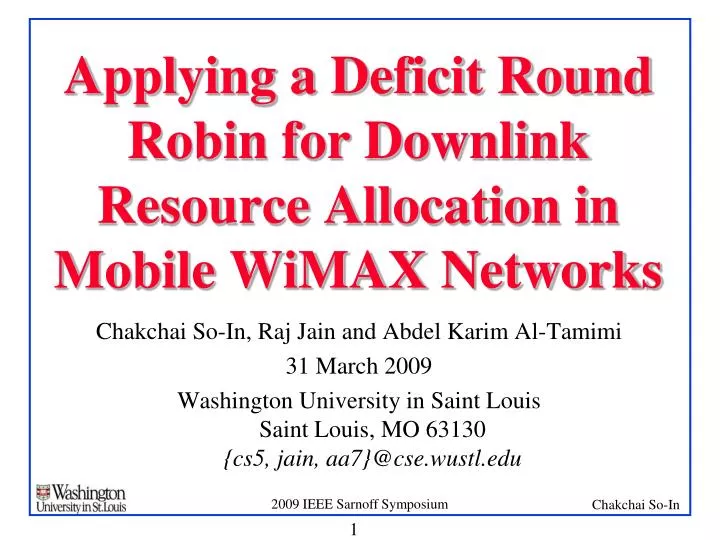 applying a deficit round robin for downlink resource allocation in mobile wimax networks