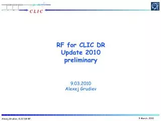 RF for CLIC DR Update 2010 preliminary