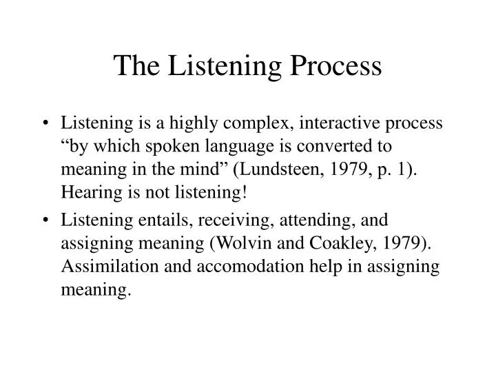 the listening process
