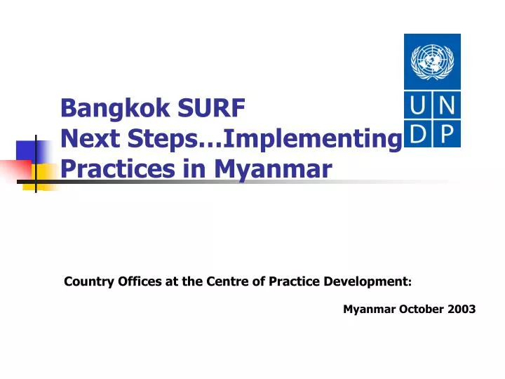 bangkok surf next steps implementing practices in myanmar
