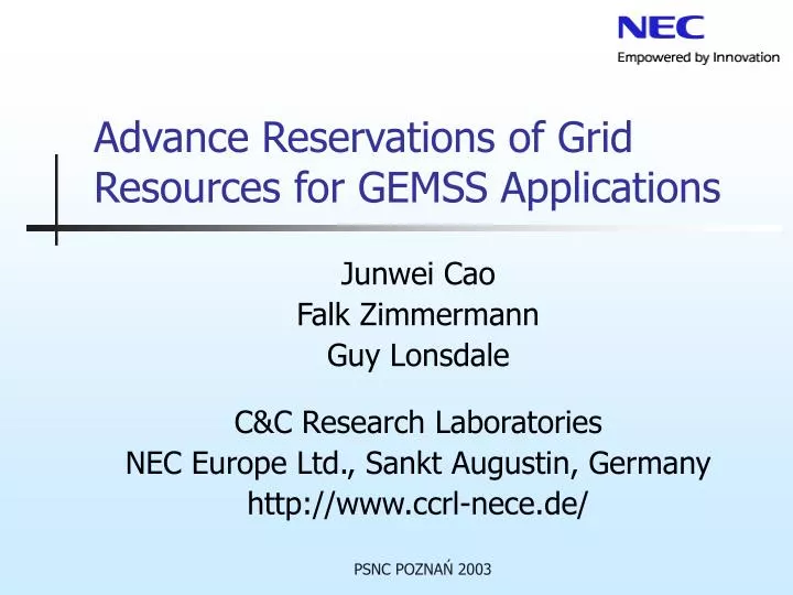 advance reservations of grid resources for gemss applications