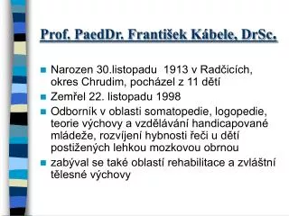 prof paeddr franti ek k bele drsc