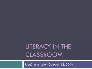 Literacy in the Classroom