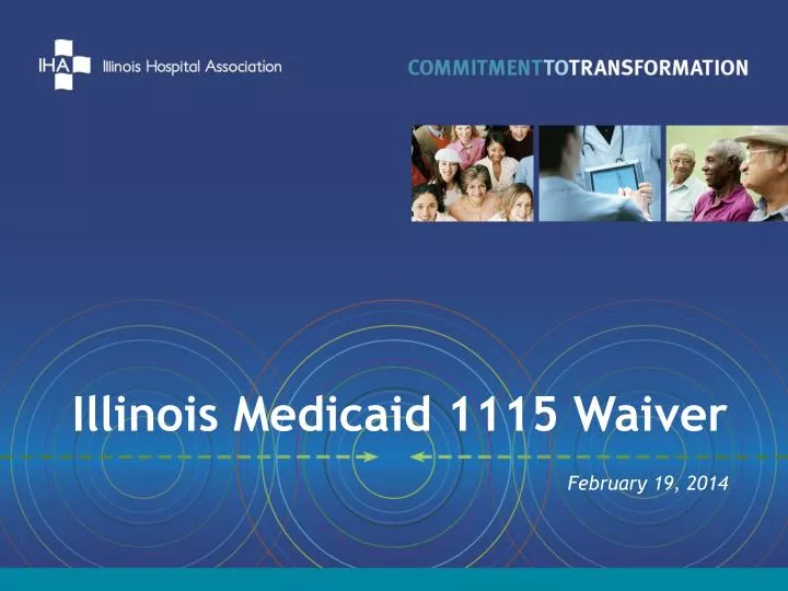illinois medicaid 1115 waiver february 19 2014