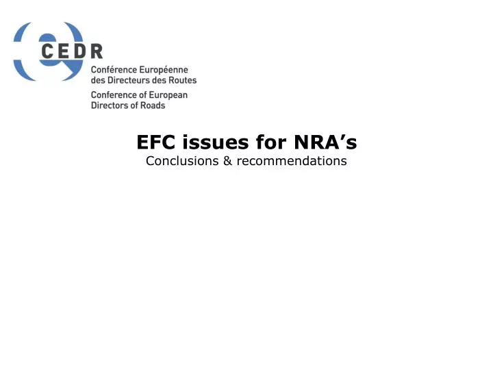 efc issues for nra s conclusions recommendations