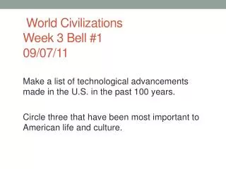 World Civilizations Week 3 Bell #1 09/07/11