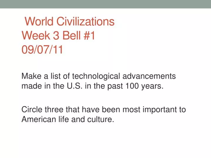 world civilizations week 3 bell 1 09 07 11