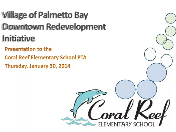 presentation to the coral reef elementary school pta thursday january 30 2014