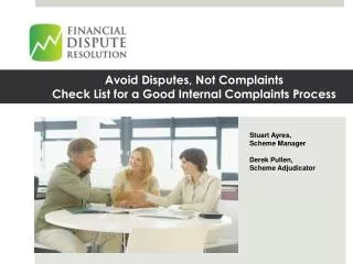Avoid Disputes, Not Complaints Check List for a Good Internal Complaints Process