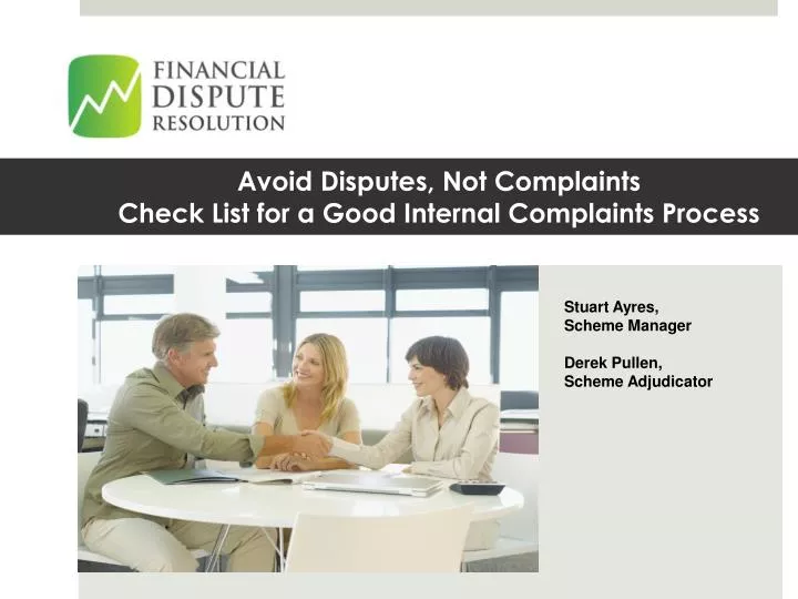 avoid disputes not complaints check list for a good internal complaints process