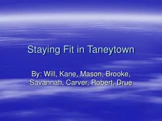 Staying Fit in Taneytown