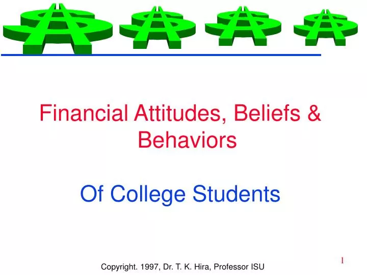financial attitudes beliefs behaviors of college students