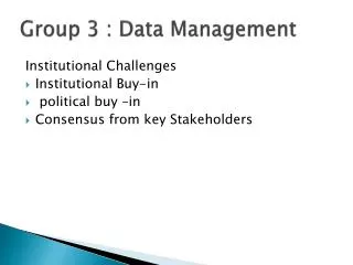 Group 3 : Data Management