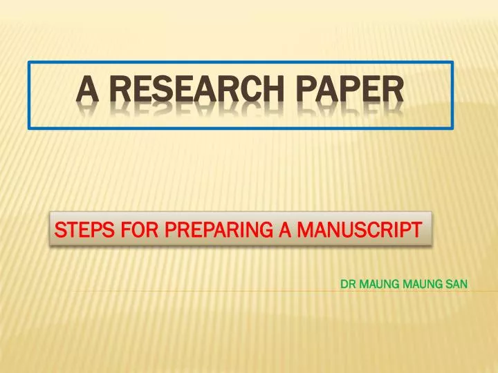 steps for preparing a manuscript