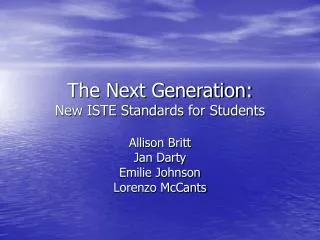 The Next Generation: New ISTE Standards for Students