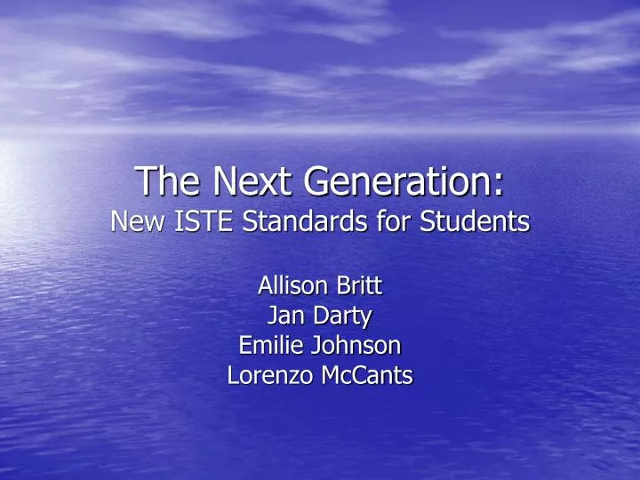 the next generation new iste standards for students