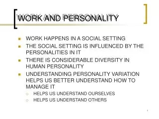 WORK AND PERSONALITY